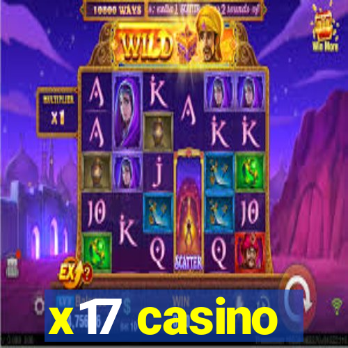 x17 casino