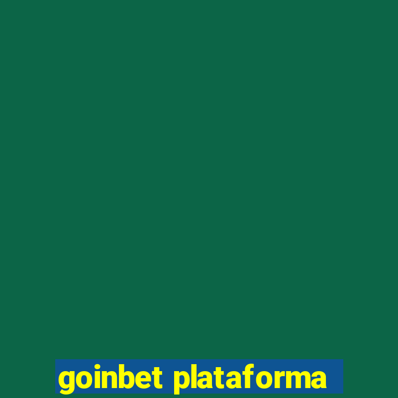 goinbet plataforma