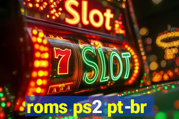 roms ps2 pt-br