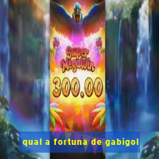 qual a fortuna de gabigol