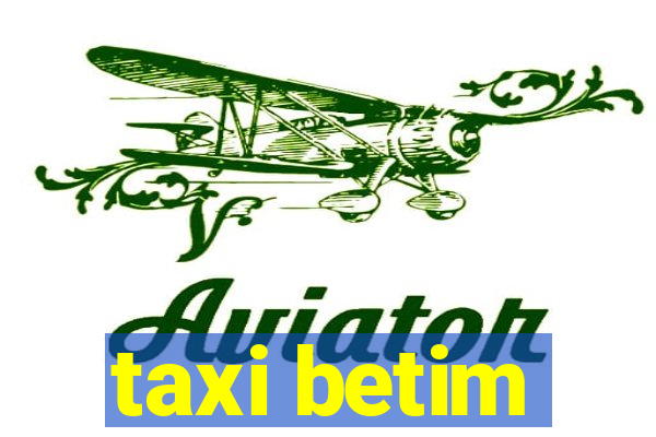 taxi betim