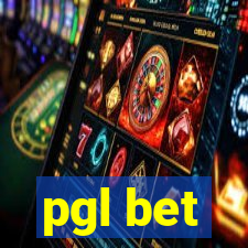 pgl bet