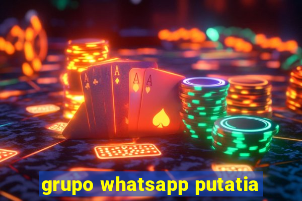 grupo whatsapp putatia