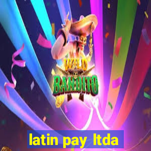 latin pay ltda