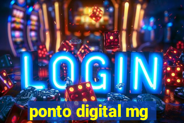 ponto digital mg