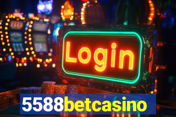 5588betcasino