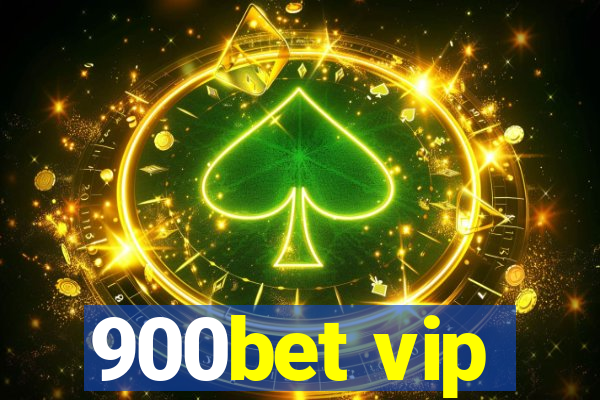 900bet vip