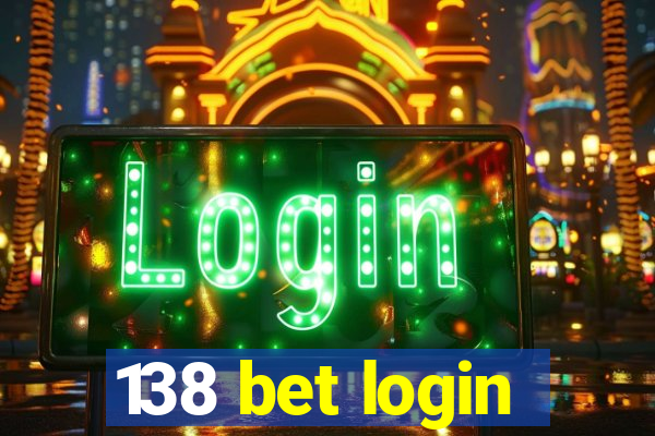 138 bet login