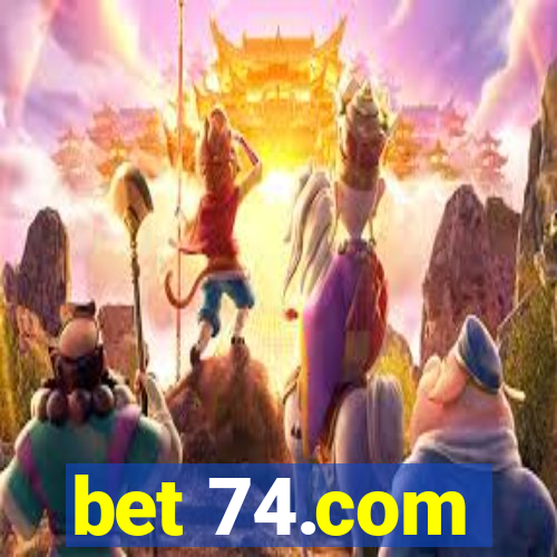 bet 74.com