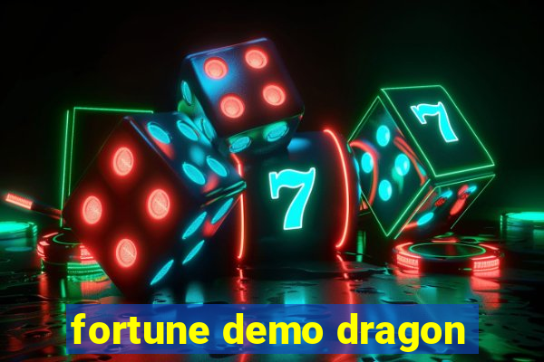 fortune demo dragon