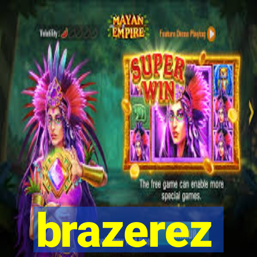 brazerez