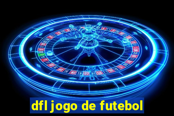 dfl jogo de futebol