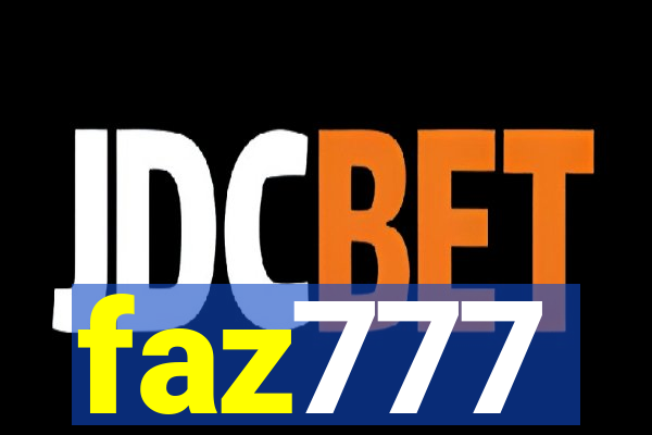 faz777