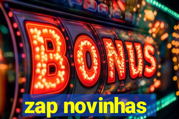 zap novinhas