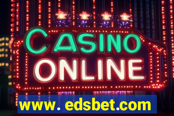 www. edsbet.com