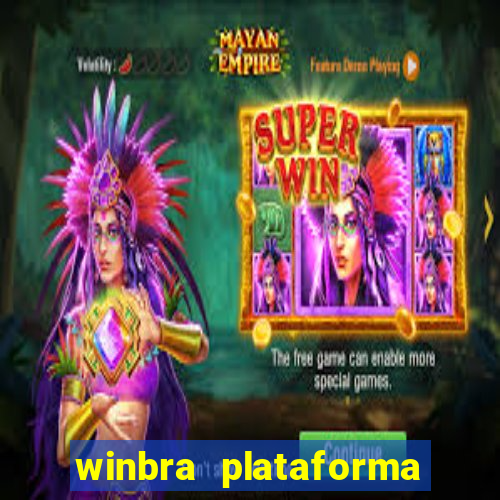 winbra plataforma de jogos