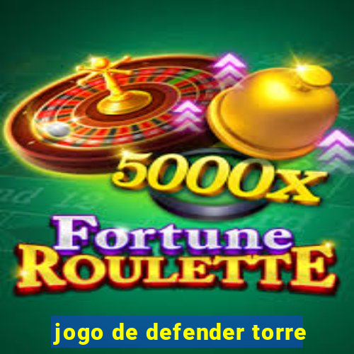 jogo de defender torre