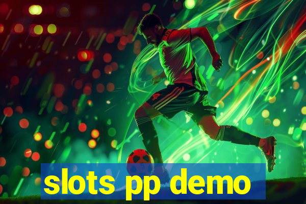 slots pp demo