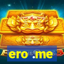 ero .me