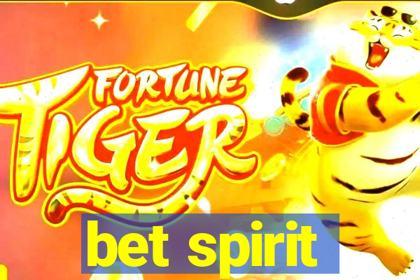 bet spirit