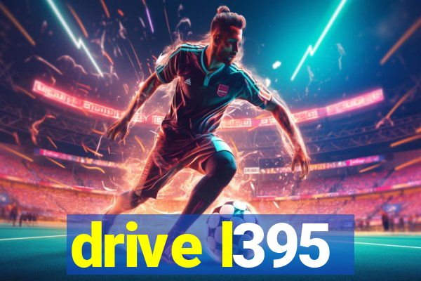 drive l395