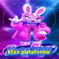 kfxx plataforma