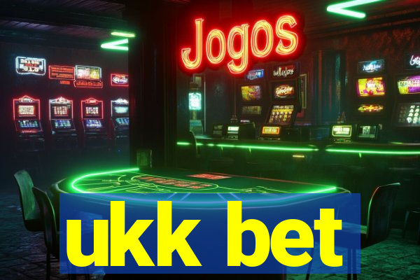 ukk bet