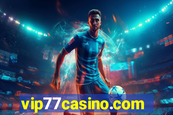 vip77casino.com