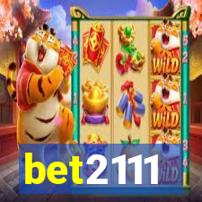 bet2111