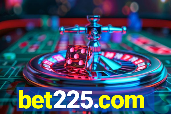 bet225.com