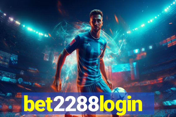 bet2288login