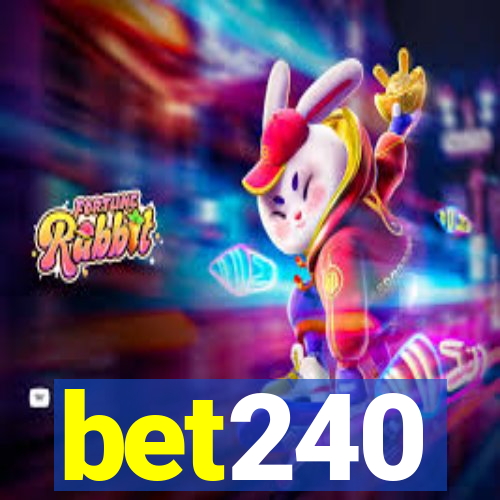 bet240