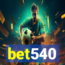 bet540