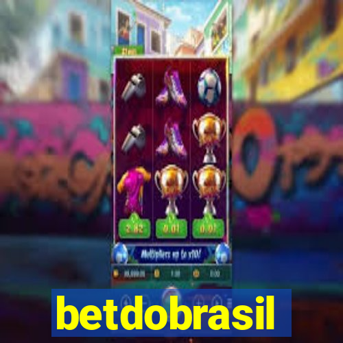 betdobrasil