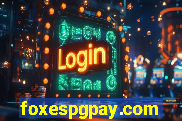 foxespgpay.com