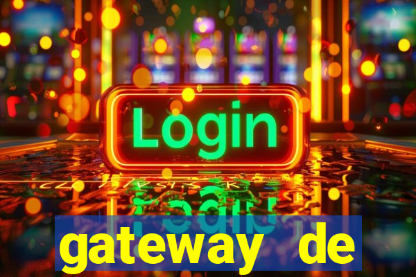 gateway de pagamento para cassino