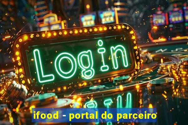 ifood - portal do parceiro