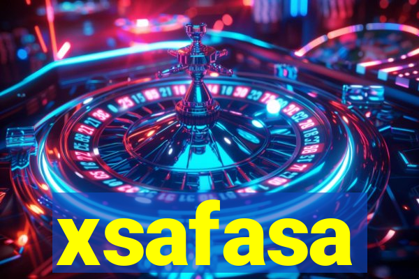 xsafasa