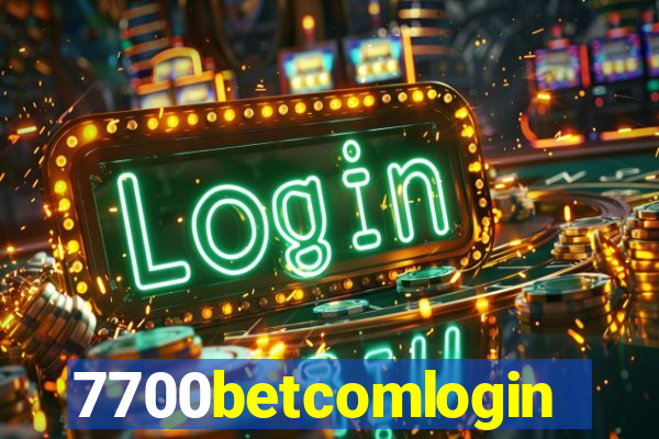 7700betcomlogin