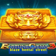 blaze hentai street of rage