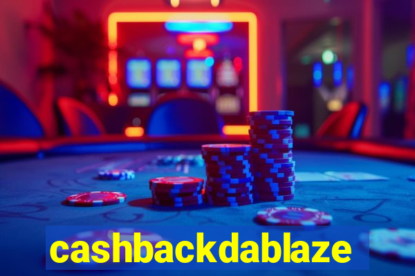 cashbackdablaze