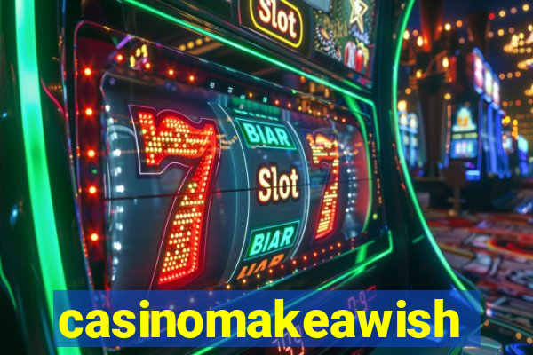 casinomakeawish