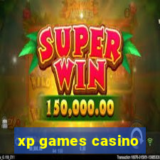 xp games casino