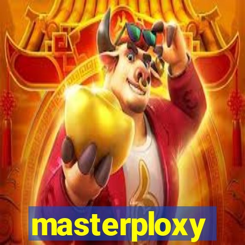 masterploxy