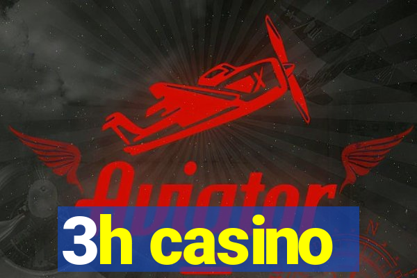 3h casino