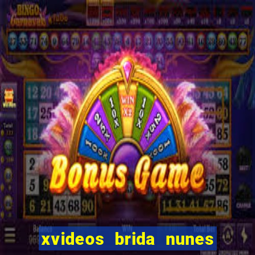 xvideos brida nunes e médico