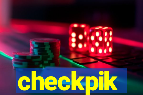 checkpik