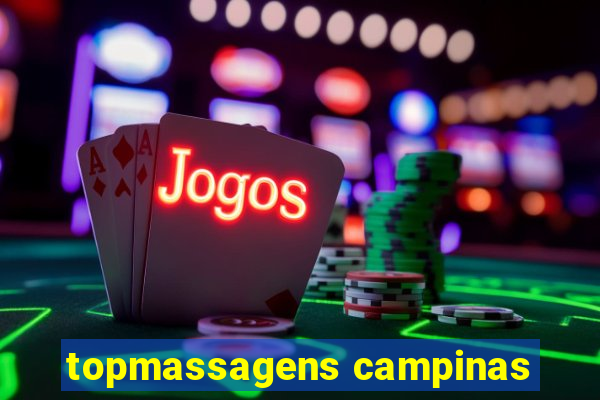 topmassagens campinas