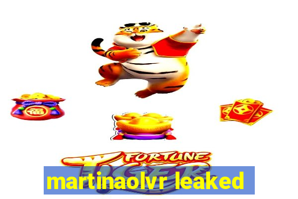 martinaolvr leaked