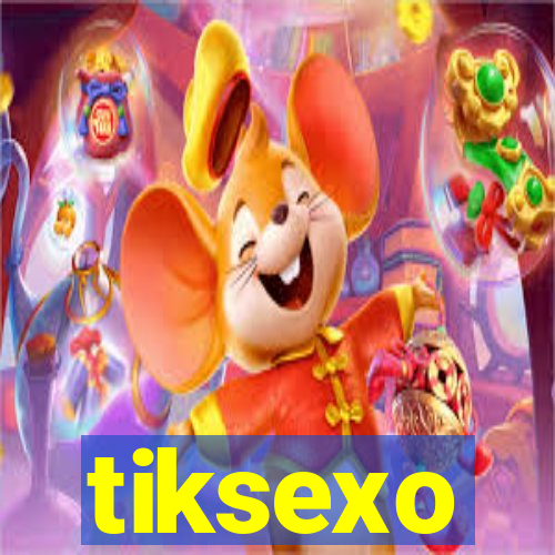 tiksexo